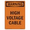 Signmission Safety Sign, OSHA WARNING, 5" Height, High Voltage Cable, Portrait OS-WS-D-35-V-13239 - alternate 1